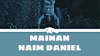 Naim Daniel- Mainan(lyrics)