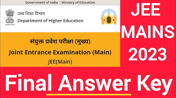 Jee Main 2023 final answer key out now|JEE Mains 2023 Final Provisional answer key released|jee main