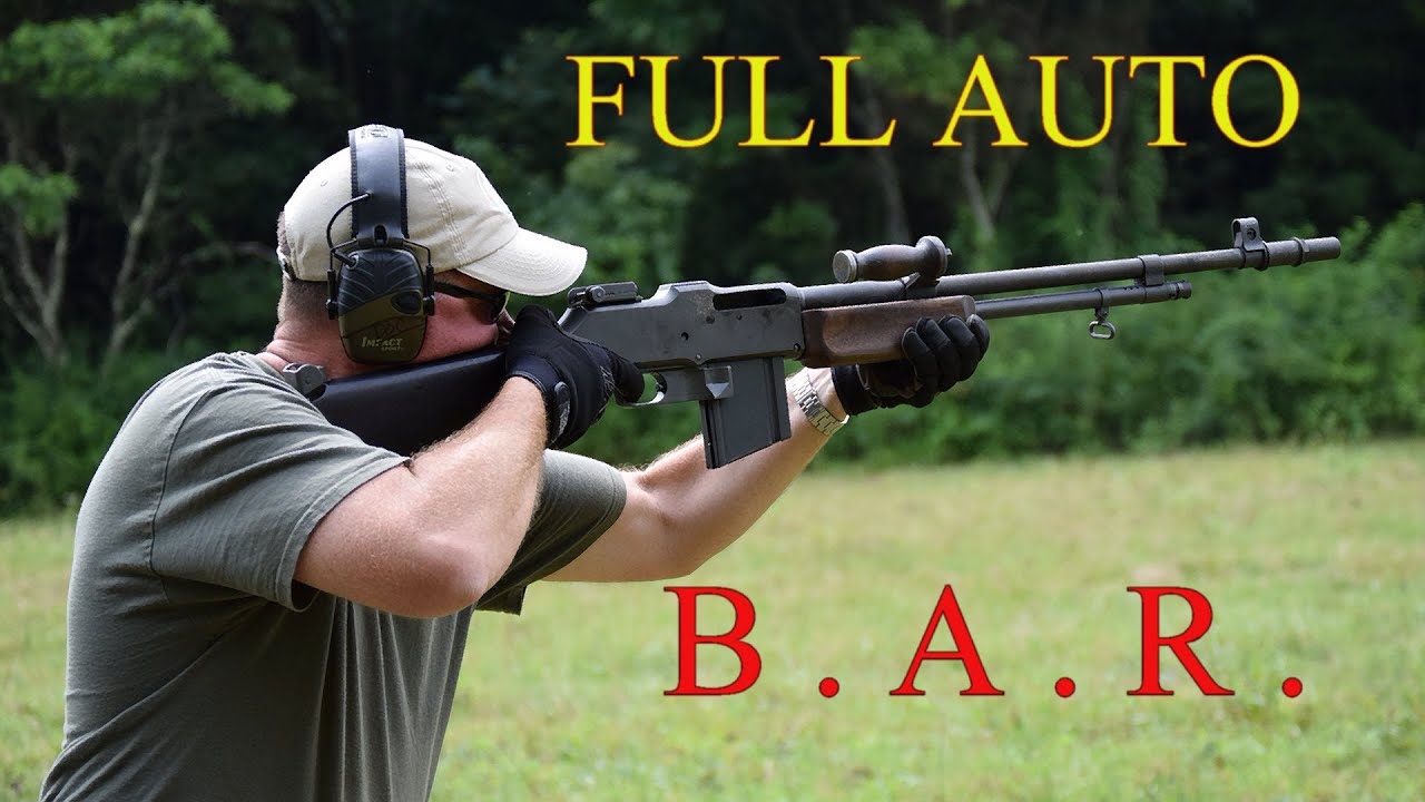 Automatic Rifle (BAR) - YouTube