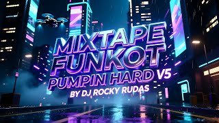 Download Lagu FUNKOT PONTIANAK PUMPIN HARD MIXTAPE V5 FACE OF THE FUTURE Mix DJ Rocky Rudas MP3