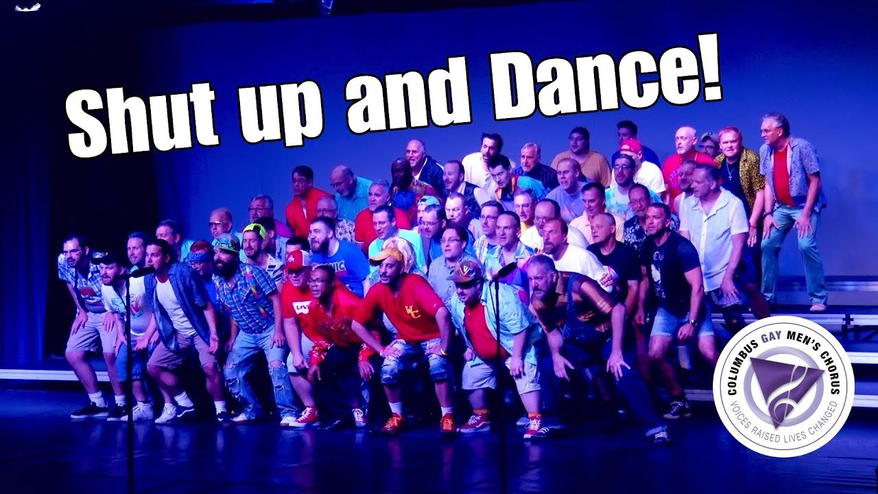 Columbus Gay Men s Chorus Shut Up And Dance YouTube columbus-gay-men-s-chorus-shut-up-and-dance-youtube