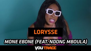 Lorysse - Mone Ebone (feat. Ndong Mboula) Resimi