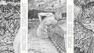 Patrick Lysaght - For The Birds [1985]