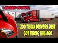 Leaked news 200 truck drivers just got fired hrs ago major company mutha trucker news report