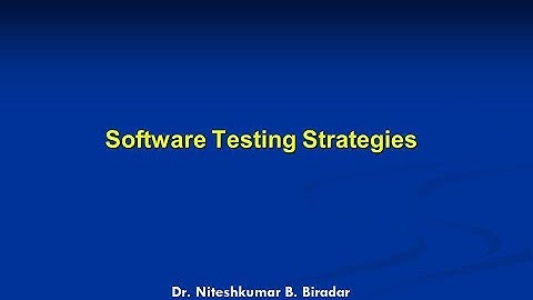 SOFTWARE TESTING STRATEGIES | Levels of Testing | Verification and Validation