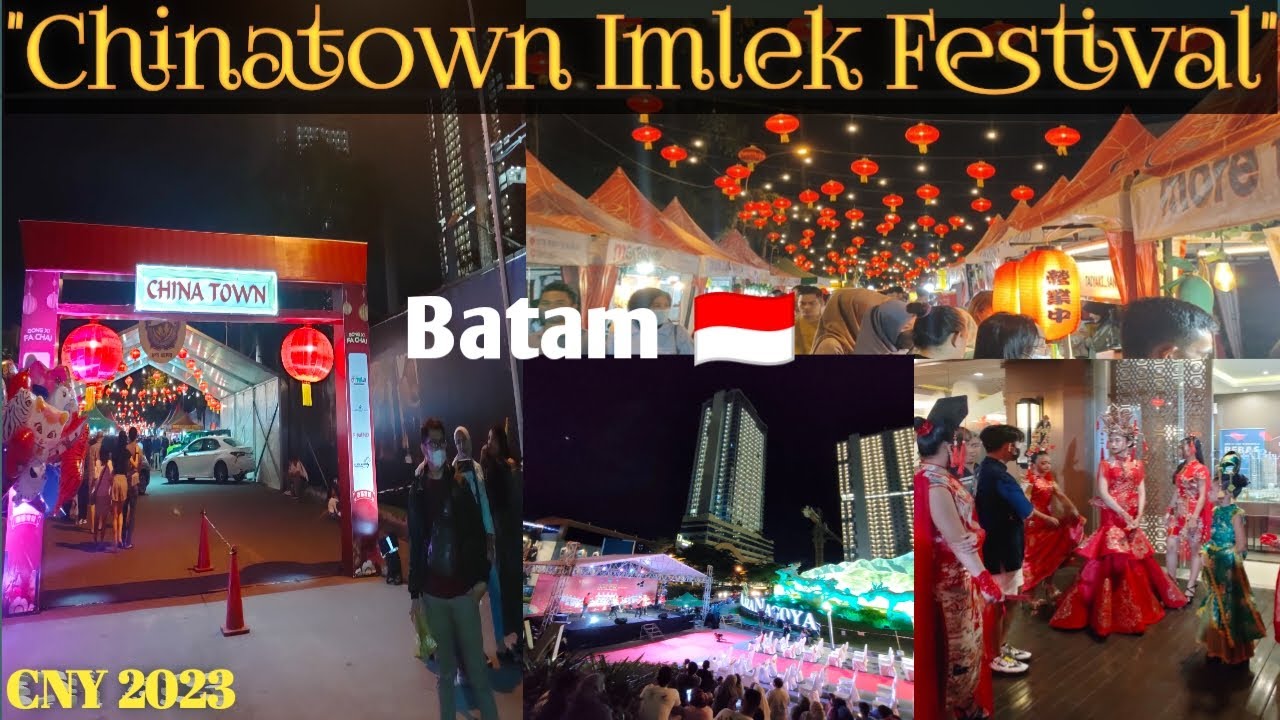 Batam ''CHINATOWN Imlek festival 🏮 2023 IStreet food market_Crowded