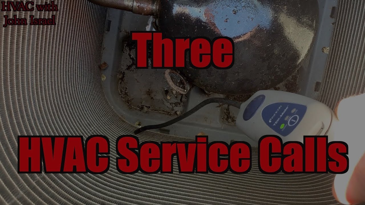 3 HVAC Service Calls - YouTube