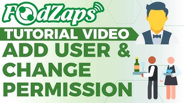 Add User & Change Permission | FoodZaps Tutorial Video | by Tai Yong Seng_Sabah Dealer