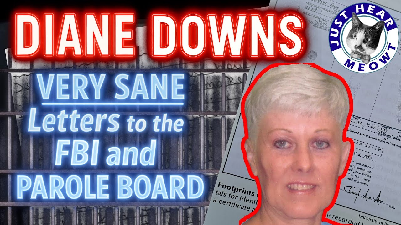 DIANE DOWNS - VERY SANE Letters to FBI & Parole Board w/ @ExDerek - YouTube