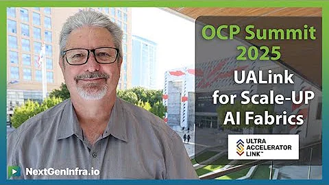 #OCPSummit25: UALink for Scale-Up AI Interconnects