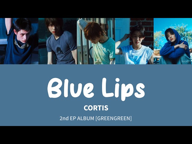 CORTIS (코르티스) 'Blue Lips' [Eng lyrics] [POR] - YouTube