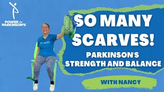 Fun Fitness Stretches with Scarves and Bandanas: Parkinson's Strength and Balance with Nancy Bain