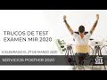 Trucos de test examen MIR 2020 (celebrado el 27 de marzo 2021)