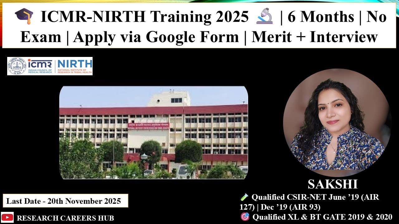 ICMR-NIRTH 6-Month Training 2025 | No Exam | Apply Online | Merit + Interview 