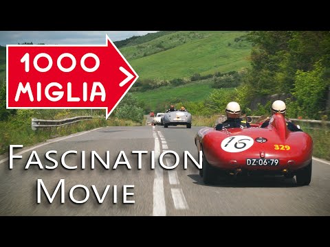 Mille Miglia 2019 - Fascination Movie