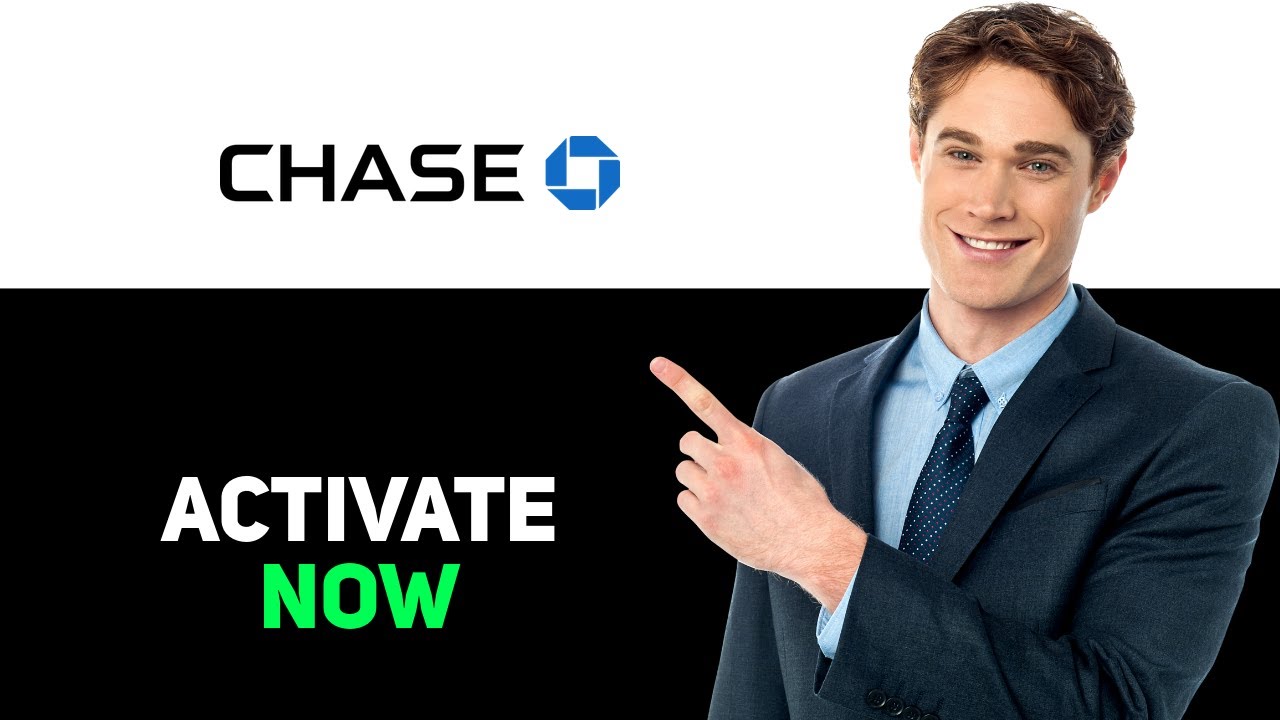 How To Activate Chase Debit Card 2025