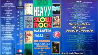 20 HEAVY SLOW ROCK MALAYSIA PART 2 SIDE. A - VARIOUS ARTIST