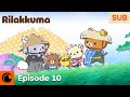 RILAKKUMA Episode 10 SUB