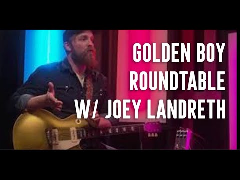 Golden Boy  Roundtable Feat. Joey Landreth