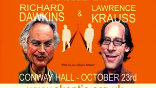 Richard Dawkins and Lawrence Krauss - An Evening With The Unbelievers (at Conway Hall)