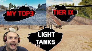 My TOP3 favourite Tier IX Light Tanks! | World of Tanks