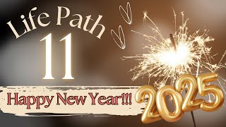 Life Path 11/2 - HAPPY NEW YEAR 2025!  Year Ahead #NUMEROLOGY Forecast! #2025 #newyear #horoscope