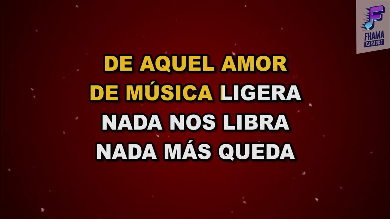 Soda Stereo - De Musica Ligera | FHAMA KARAOKE Soda Stereo - De Musica Ligera | FHAMA KARAOKE