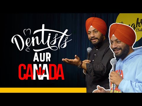 Dentist and Canada Wale|Crowd Work | Stand Up Comedy ft:Manpreet Singh