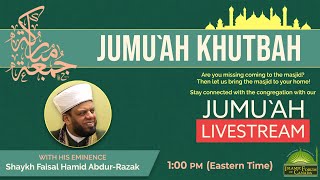 Special Jumu'ah Khutbah Livestream - 3rd Jumu`ah of Safar - 1448 / July-31-2026