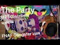 The Party 113 Subscribers Special