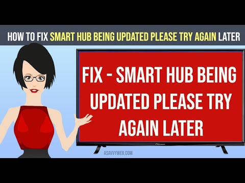 How to Fix Smart Hub being Updated Please Try again