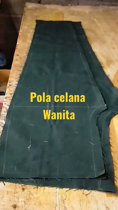 MODEL POLA CELANA WANITA