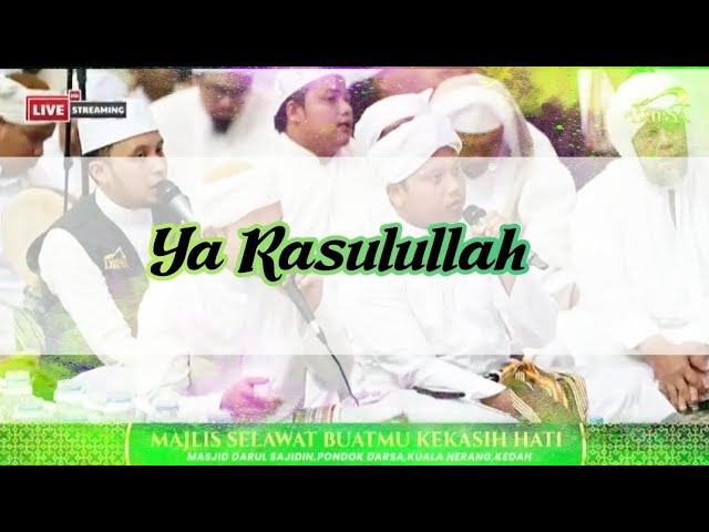 Ya Rasulullah - Irfan Farid, Iqbal Amin & Saiful Izham (Majlis Selawat Buatmu Kekasih Hati) class=