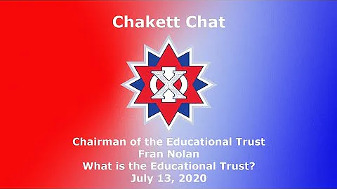 Chakett Chat : The Educational Trust with Chairman...