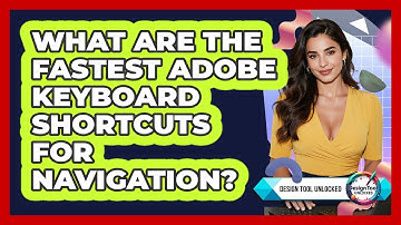 What Are The Fastest Adobe Keyboard Shortcuts For Navigation? - Design Tool Unlocked