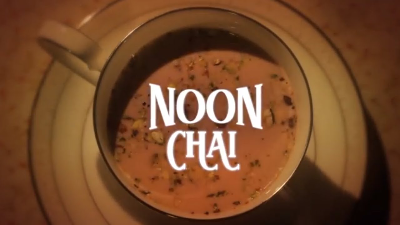 Noon Chai | Thirsty For ... | Tastemade