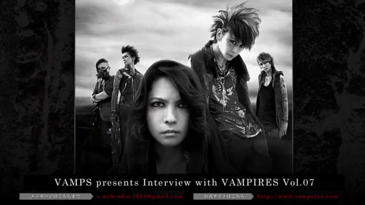 Vamps Presents Interview With Vampires Vol 7 Youtube