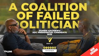 ADC Coalition will Fail  | Dumebi Kachikwu | Volume Pod with FemiDlive