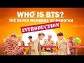 Who is BTS?: The Seven Members of Bangtan (INTRODUCTION)