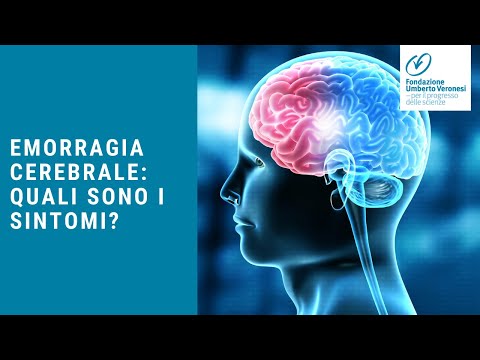 Video: Emorragia Cerebrale: Sintomi, Cause, Conseguenze Nei Neonati