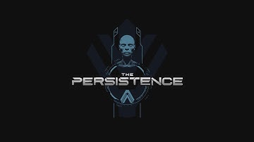 The Persistence 17 Objective 5 Completed And Super Happy Ending