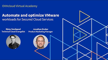 How to automate and optimize VMware workloads for secured cloud services