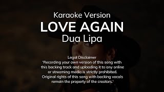 Dua Lipa - Love Again (Karaoke Version)