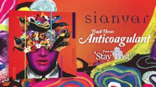 Watch Sianvar Anticoagulant video