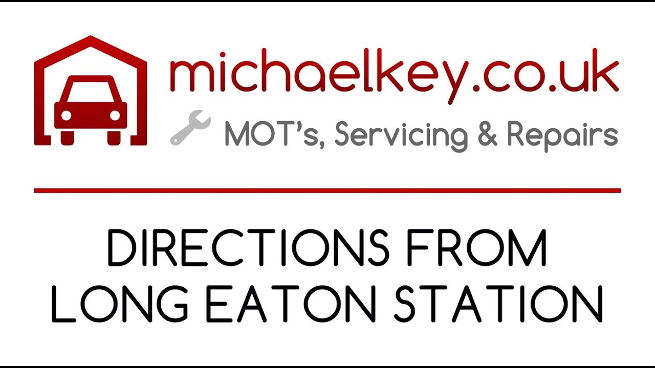 directions-to-michael-key-mot-servicing-in-long-eaton-from-long-eaton