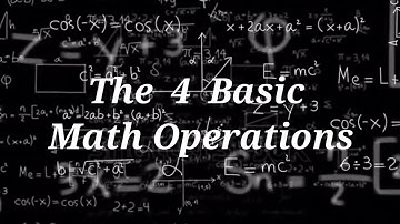 The 4 Basic Mathematical Operations||Symbols and Answers