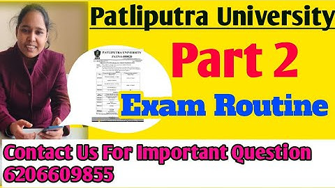 patliputra university part 2 exam 2023|ppu part 2 exam schedule explain|ppu part 2 date sheet| #ppu