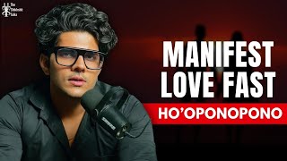Ho’oponopono Technique for Love ❤️ | Relationship Healing & Manifestation Guide