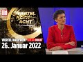 🔴  Viertel nach Acht – 26. Januar 2022 | u.a. mit Sahra Wagenknecht LIVE REPLAY