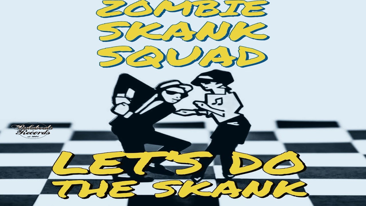 Mira ( Ska ) Johnnypluse - Zombie Skank Squad en YouTube